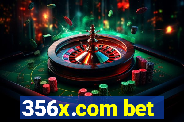 356x.com bet